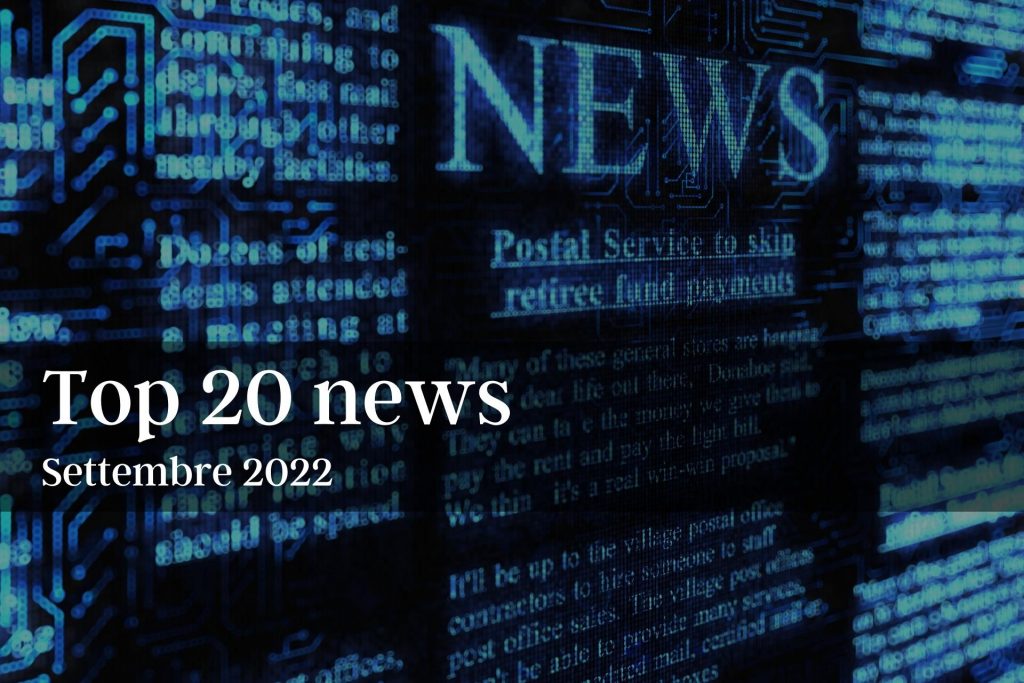 Top 20 news Settembre 2022